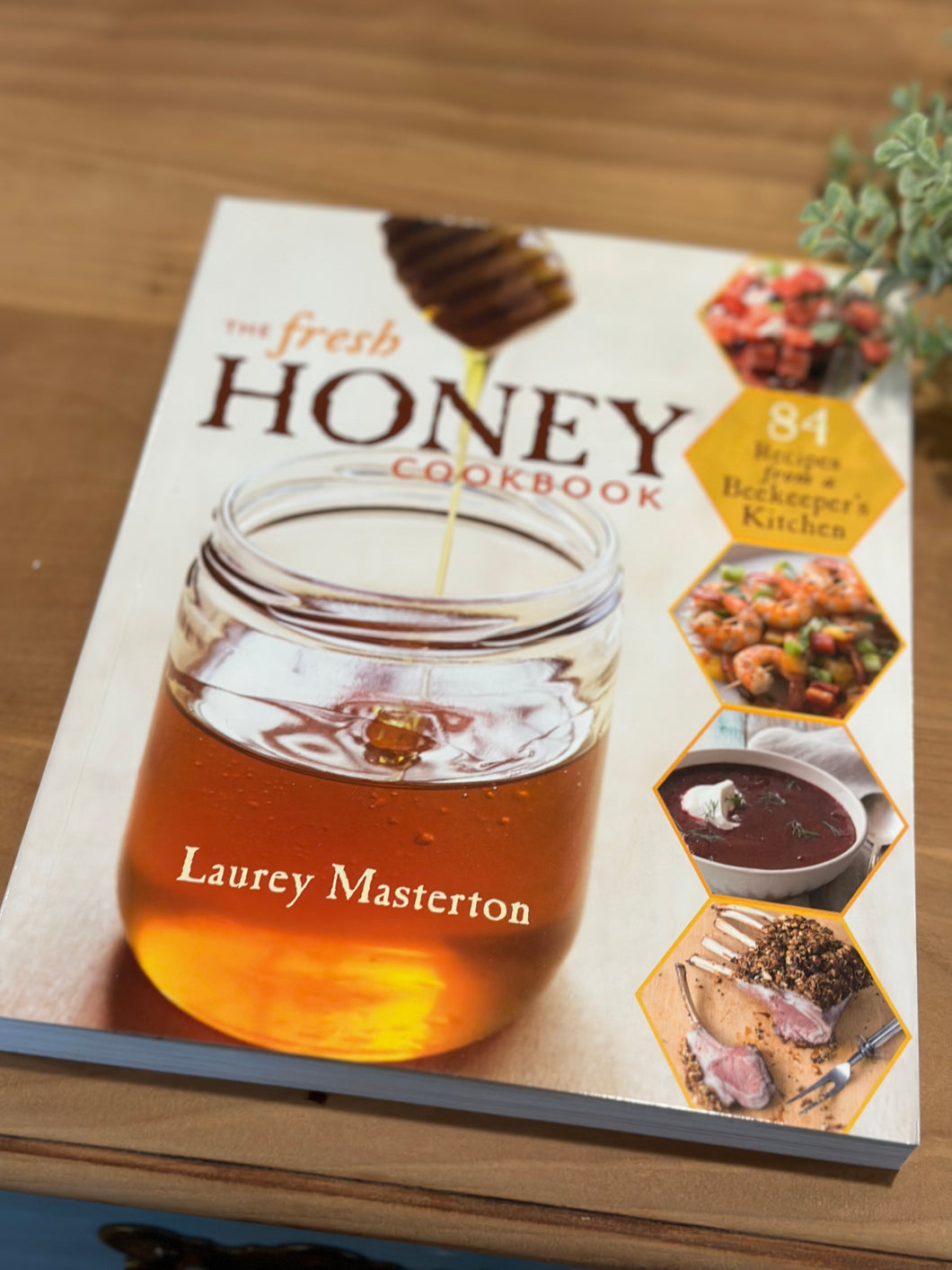Fresh Honey Cookbook
