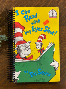Dr. Seuss I can Read with My Eyes Shut Book Journal